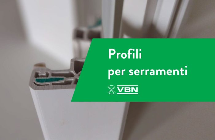 Profili in Plastica per Edilizia e Serramenti